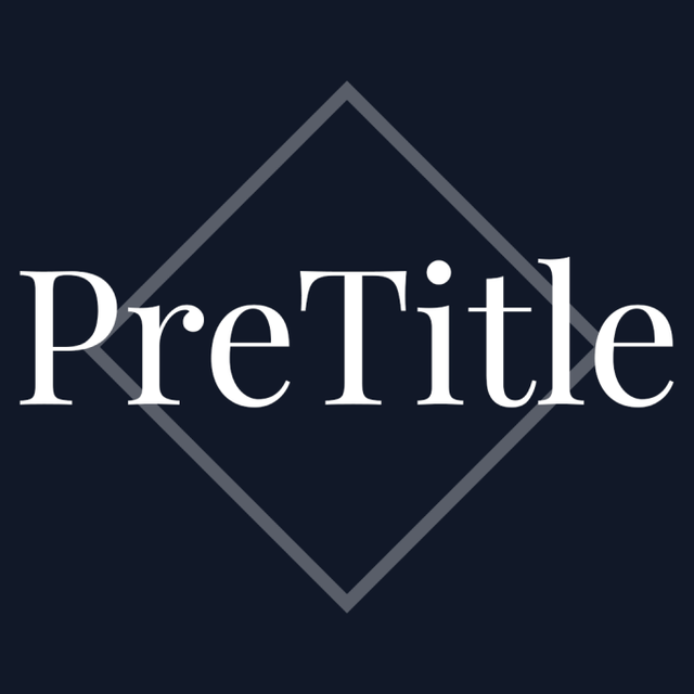 Click here to find out more about PreTitle